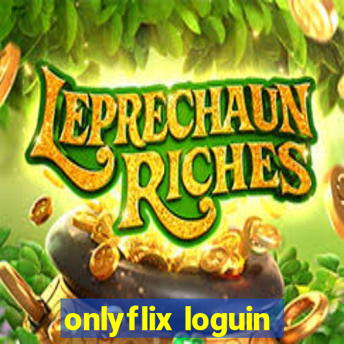 onlyflix loguin